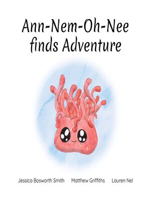 cover image of Ann-Nem-Oh-Nee Finds Adventure